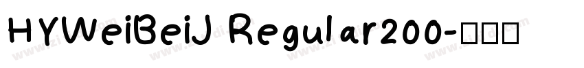 HYWeiBeiJ Regular200字体转换